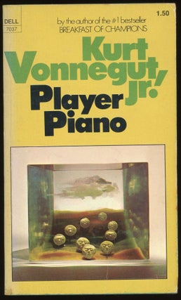 Item #310201 Player Piano. Kurt Vonnegut Jr