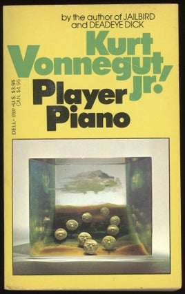 Item #310202 Player Piano. Kurt Vonnegut Jr
