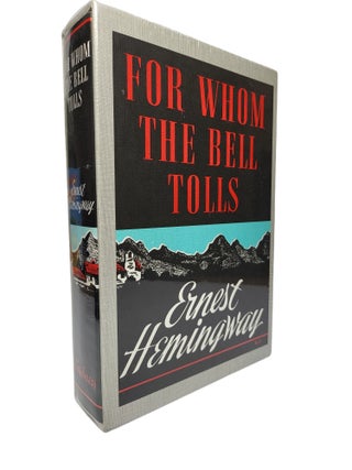 Item #310521 For Whom the Bell Tolls. Ernest Hemingway