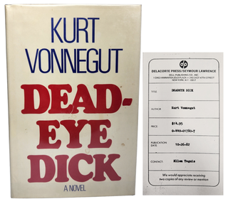 Item #310906 Deadeye Dick. Kurt Vonnegut