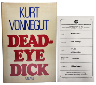 Item #310909 Deadeye Dick. Kurt Vonnegut