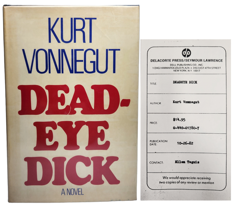 Item #310909 Deadeye Dick. Kurt Vonnegut.