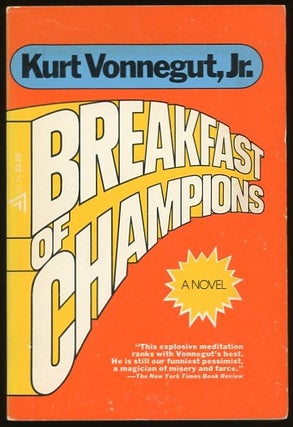 Item #310929 Breakfast of Champions. Kurt Vonnegut