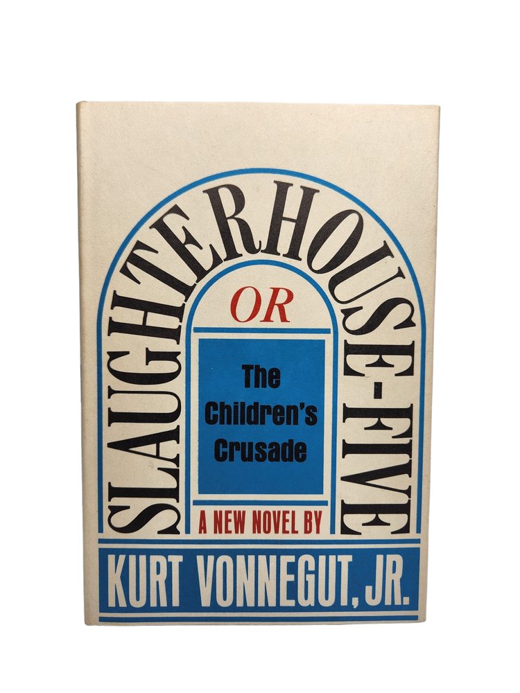 Item #310938 Slaughterhouse Five. Kurt Vonnegut.