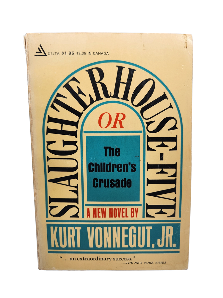 Item #310958 Slaughterhouse Five. Kurt Vonnegut.
