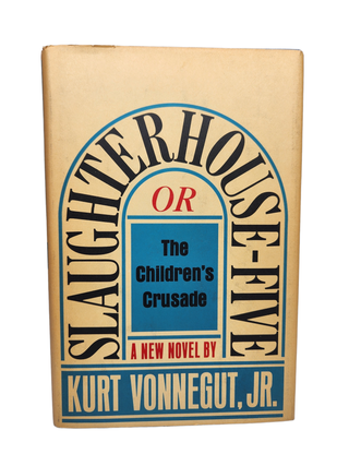 Item #310966 Slaughterhouse Five. Kurt Vonnegut Jr